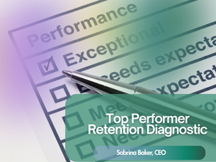 The Top Performer Retention Diagnostic: Find the Leaks Before Your Best People Walk