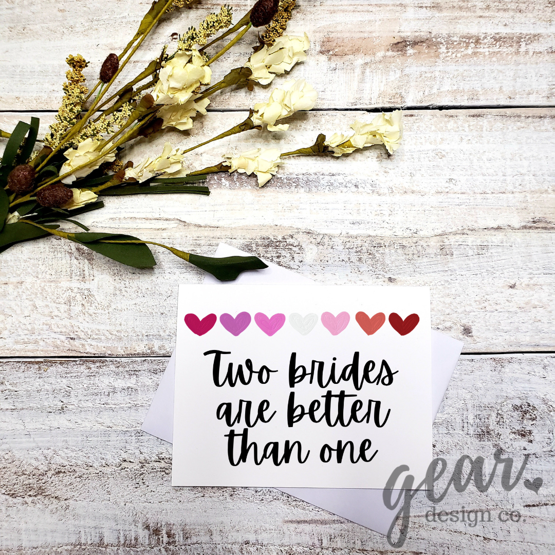 Two Brides Are Better Than One Card