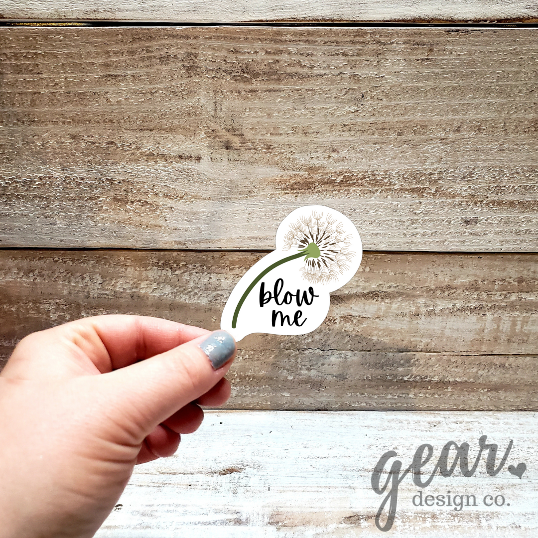 Blow Me Sticker