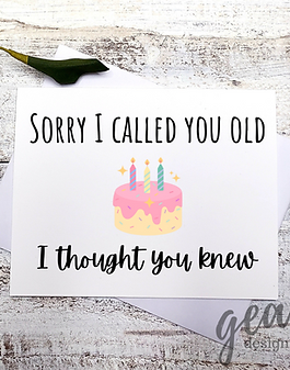 Sorry I Called You Old 2.png