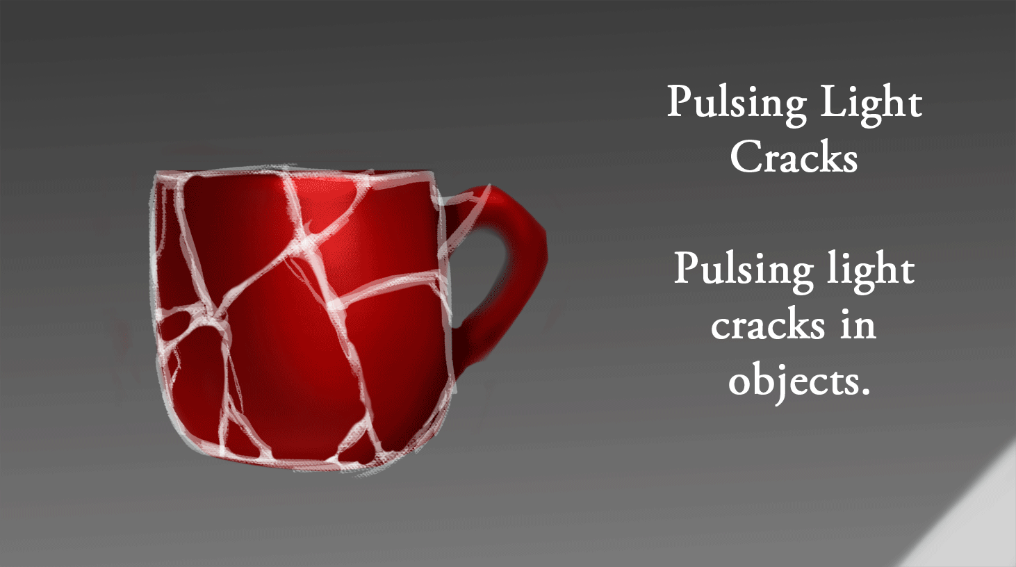 Pulsing Light Cracks