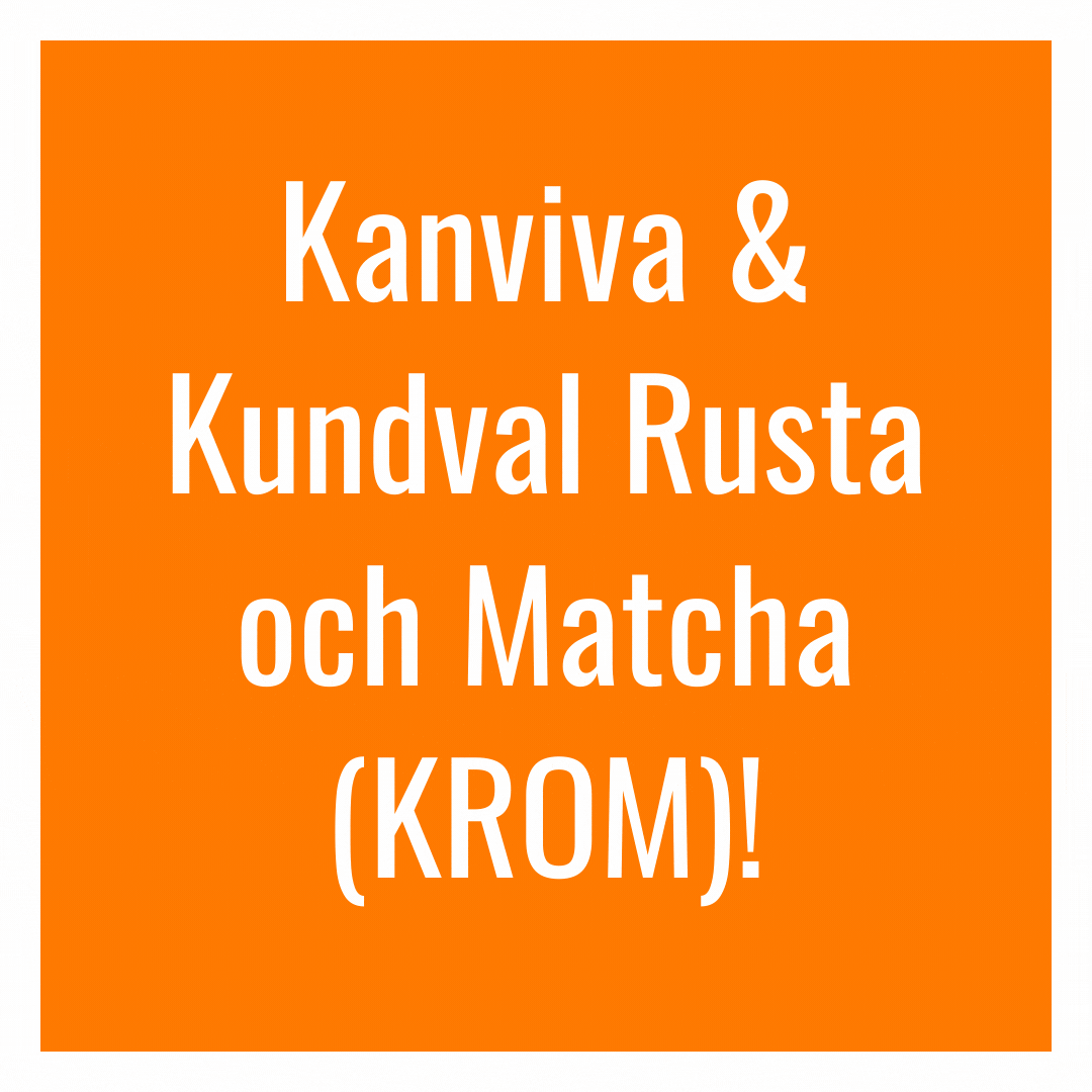 KUNDVAL RUSTA OCH MATCHA (KROM)