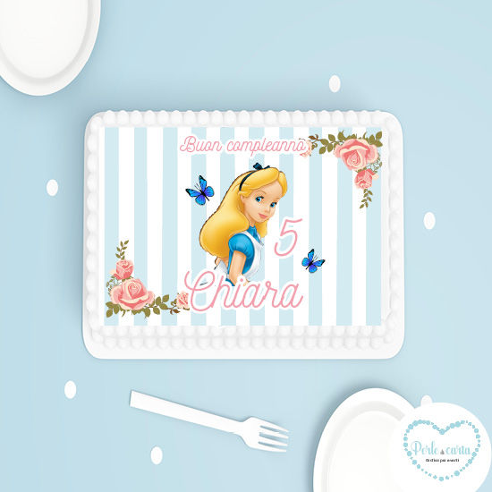 ALICE NEL PAESE DELLE MERAVIGLIE cialda torta personalizzata compleanno