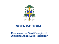 Nota Pastoral de Dom Leomar referente ao Processo de Beatificação do Diác. João Luiz Pozzobon