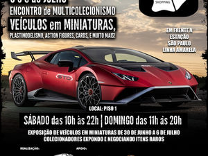Butantã Shopping realiza Encontro de Multicolecionismo em Miniatura neste fim de semana
