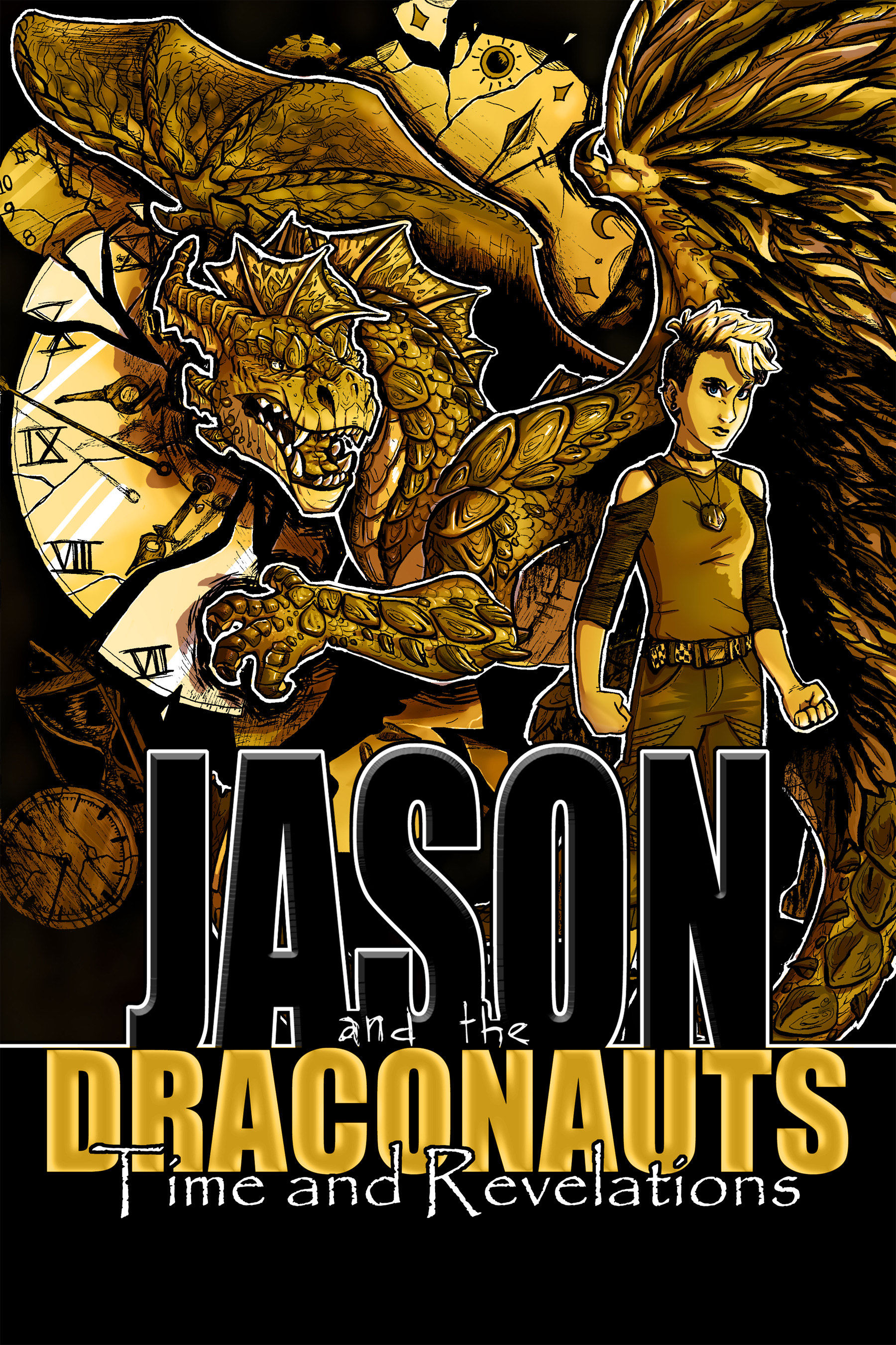 Jason and the Draconauts: Time and Revelations - Book 4