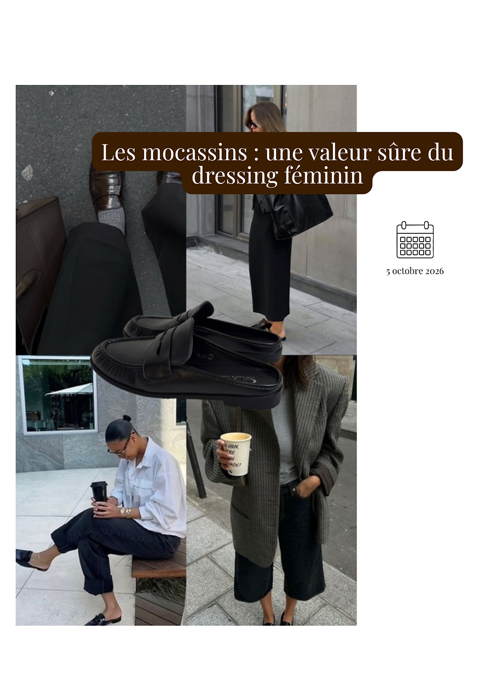 Les mocassins : une valeur sûre du dressing féminin