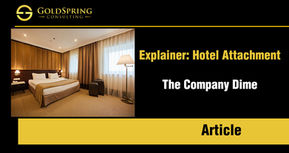 Neil Hammond in The Company Dime - Explainer: Hotel Attachment
