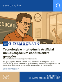Tecnologia e Inteligência Artificial na Educação: um conflito entre gerações
