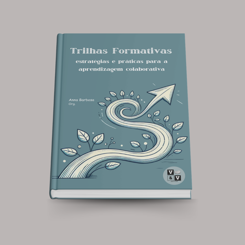 Trilhas Formativas: estratégias e práticas para a aprendizagem colaborativa
