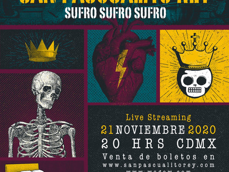 San Pascualito Rey anuncia su tercer show en línea: Sufro, sufro, sufro