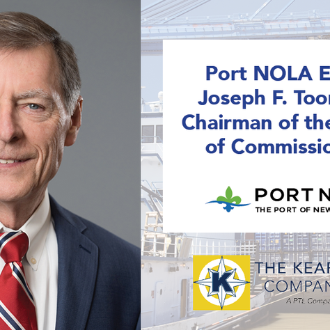 Port of New Orleans Elects Joseph F. Toomy as Chairman