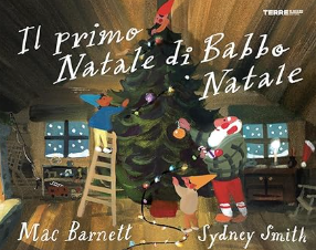 Il primo Natale di Babbo Natale — Mac Barnett