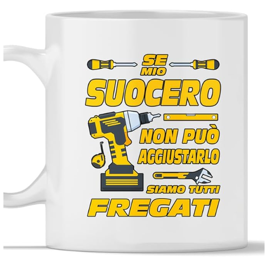 TeeDesign Tazza “Se il suocero non può aggiustarlo, nessuno può farlo”
