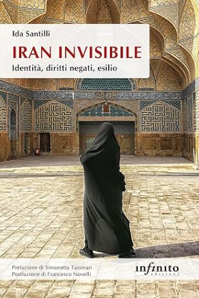 Iran invisibile. Identità, diritti negati, esilio