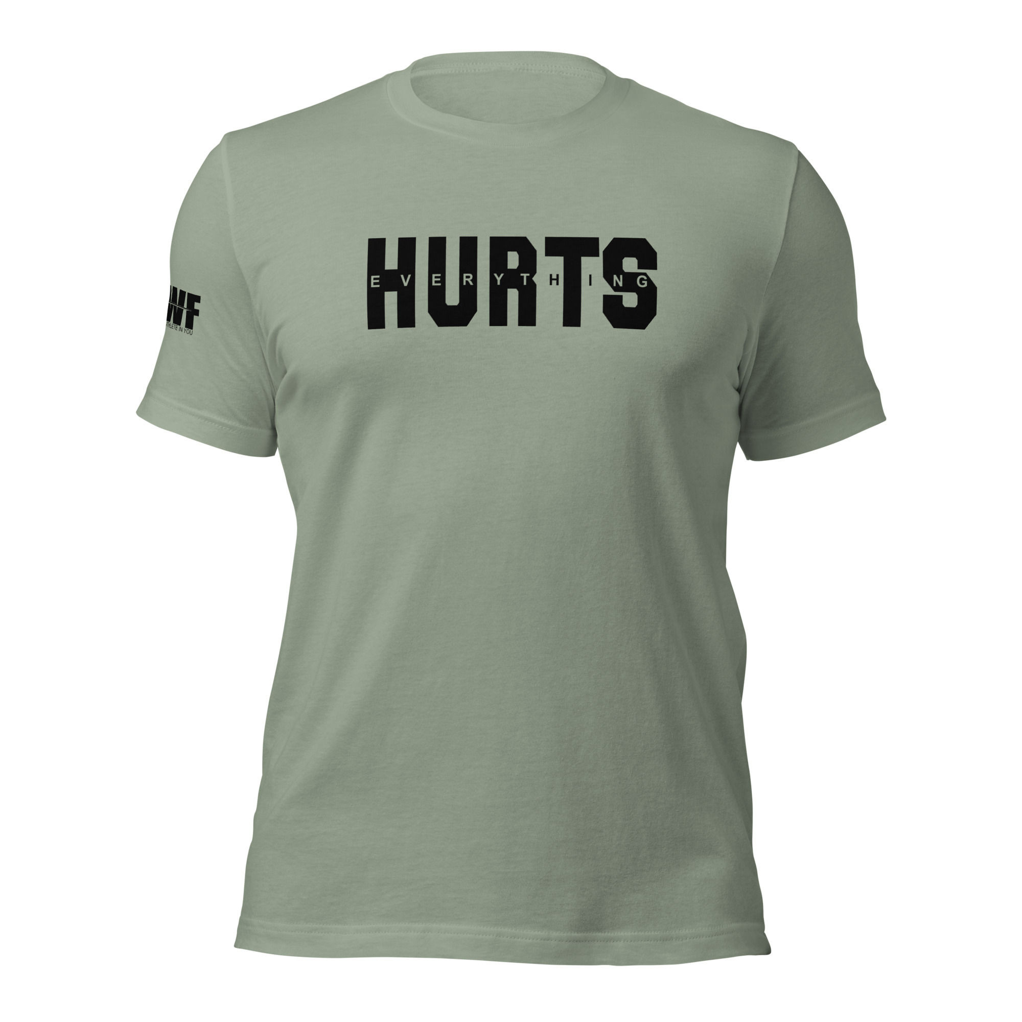 EVERYTHING HURTS Unisex Tshirt
