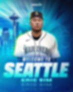 Baseball player Eric Sim in Mariners jersey with Seattle skyline background, text "Welcome to Seattle, Eric Sim," and "TRIDENTS UP" logo above.