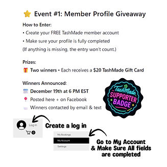 ⭐ Event #1 Member Profile Completion Event 🎉 Complete Your TashMade Member Profile to Ent