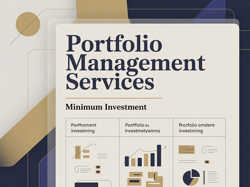 Portfolio Management Services Minimum Investment Explained