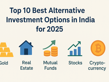 Top 10 Best Alternative Investment Options in India for 2025
