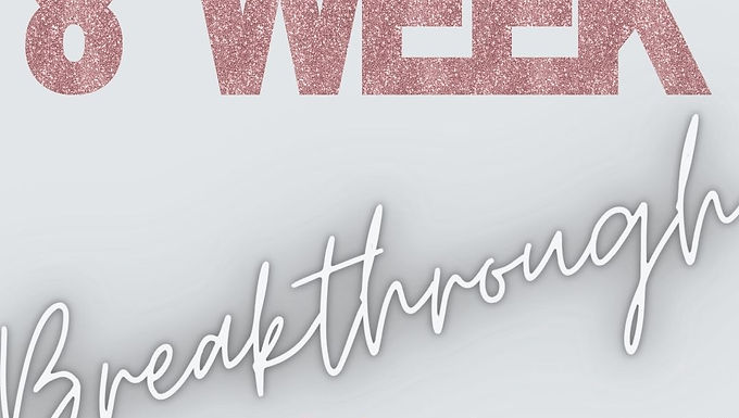8 Week 1:1 Breakthrough Program
