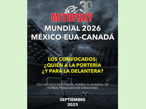 SEXTA ENCUESTA RUMBO AL MUNDIAL 2026. ¿Quién para la portería? ¿Y para la delantera?