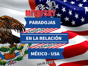 Encuesta MITOFSKY: percepción de México sobre EUA, remesas, migración y beneficios del TMEC. Julio 2025.