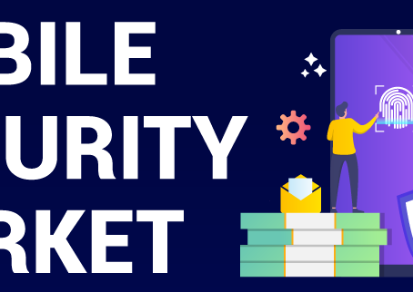 Mobile Security Market Emerging Technologies, CAGR Status, Industry Demand, Global Competitors and F
