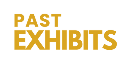 Past Exhibits.png