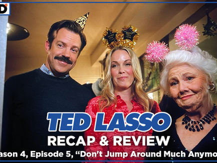 Ted Lasso, Michelle, and, Mae stand in a doorway with the text Recap & Review