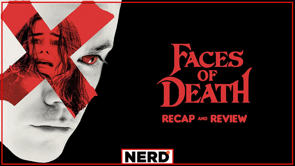 Faces of Death 2026 movie poster with Recap & Review