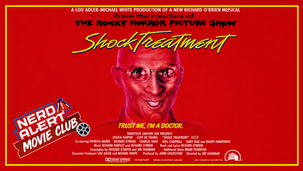 Nerd Alert Movie Club, Shock Treatment