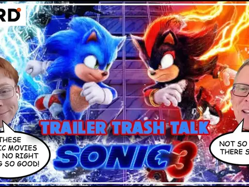 Jimmy and James with Sonic and Shadow in the background. James says "these Sonic movies have no right being so good." Jimmy responds with, "not so fast there slick!"