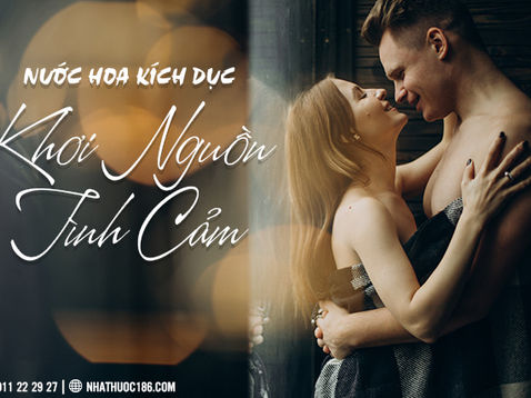 Dòng nước hoa kích dục làm đối phương khó tránh khỏi cạm bẫy tình dục 
