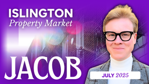 Islington Property Market July 2025 | Islington Estate Agent