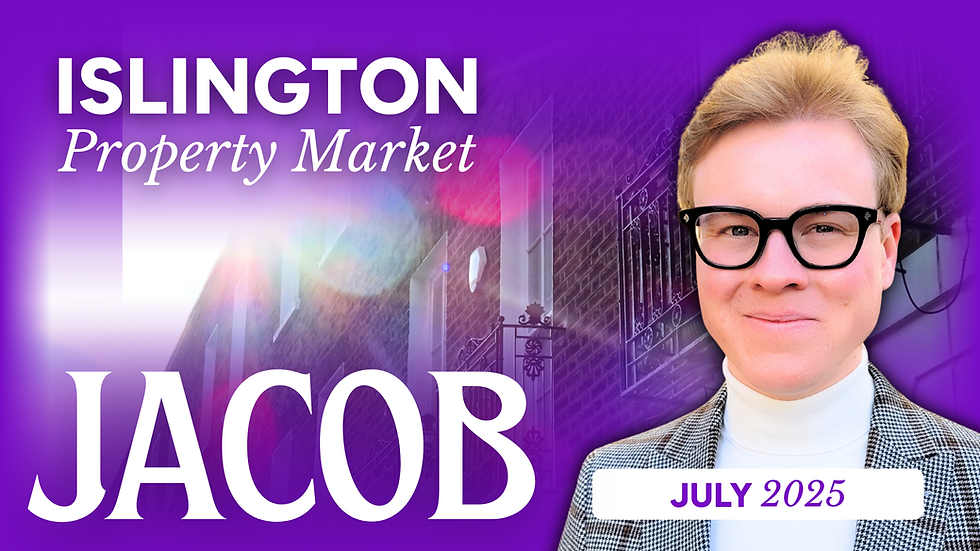 Islington Property Market July 2025 | Islington Estate Agent