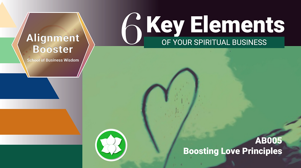 🤙🏼 🟢 Boosting Love Principles | Action Planning Course AB005