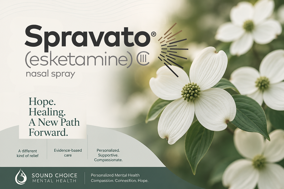 Spravato (esketamine) treatment for treatment-resistant depression with white dogwood flowers symbolizing hope and healing at Sound Choice Mental Health.