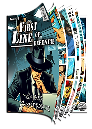 First Line of Defence: Cyber Compromise