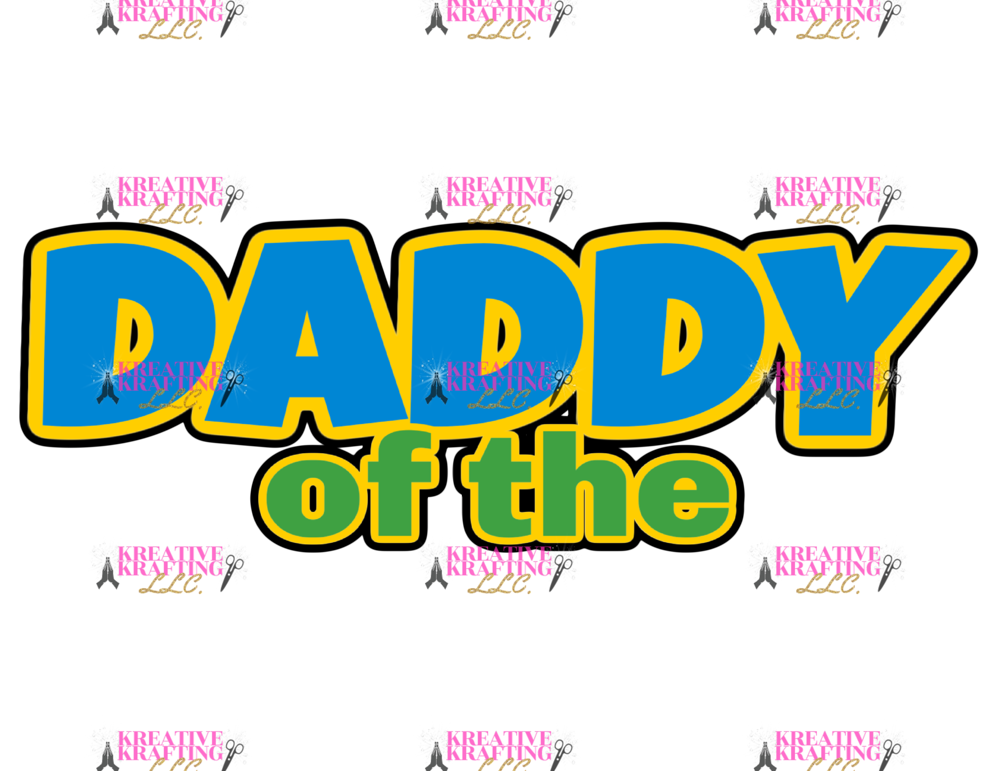 DADDY OF THE  BLUE GREEN DESIGN