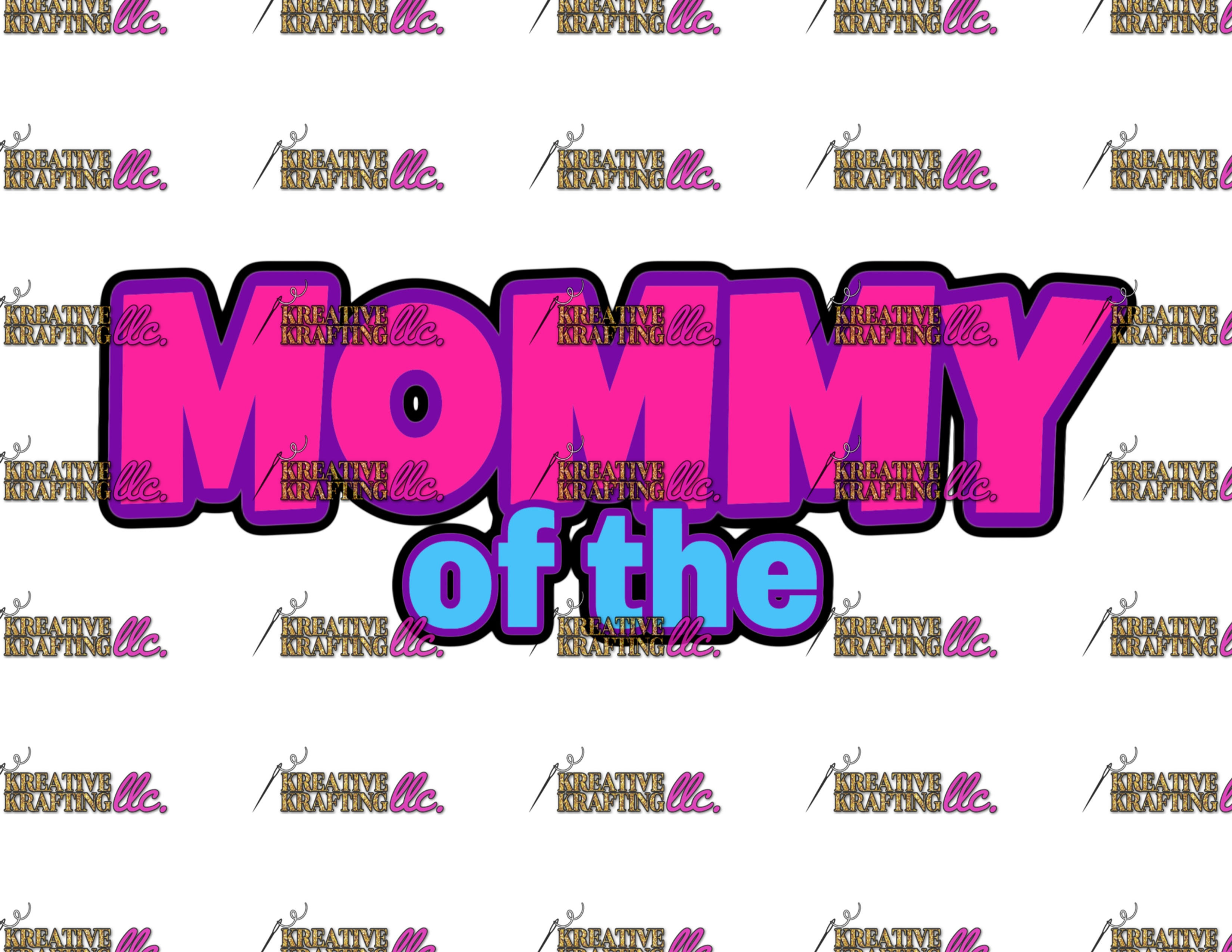 MOMMY OF THE PINK AQUA DESIGN