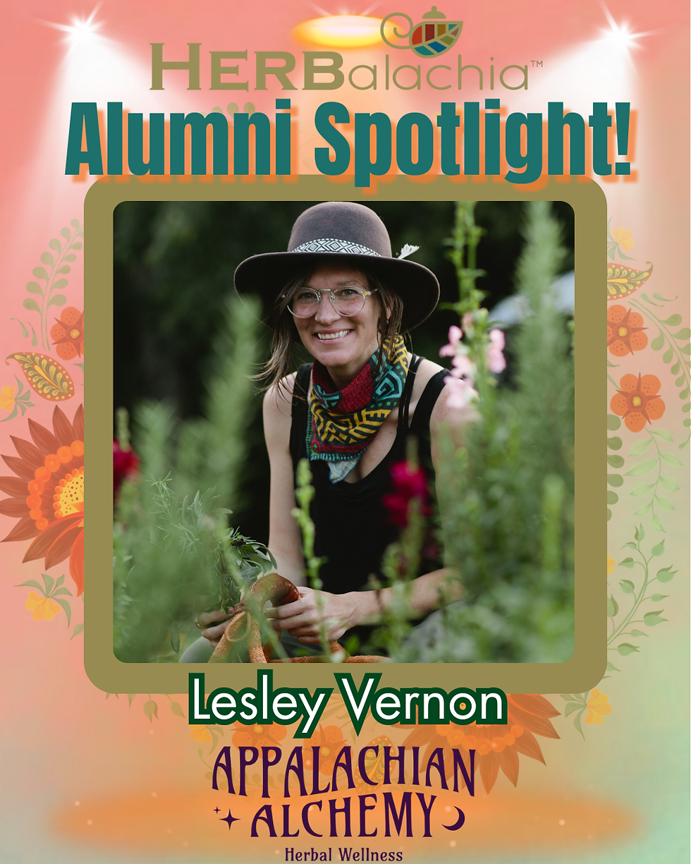 HERBalachia's Alumni Spotlight: Lesley Vernon of Appalachian Alchemy.
Image is a picture of Lesley Vernon with HERBalachia logo and Appalachian Alchemy logo