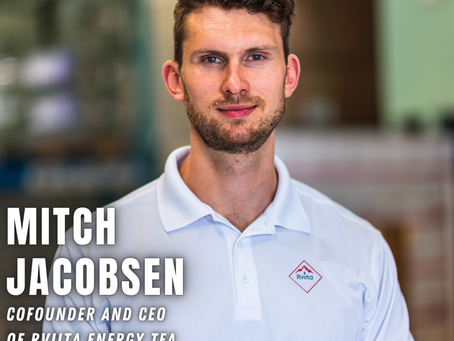 Interview with Entrepreneur - Mitch Jacobsen - Cofounder and CEO of Rviita Energy Tea