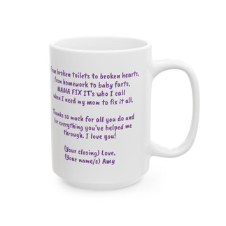I Love My Mama Fix It Personalizeable Mug Back