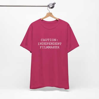 Caution: Independent Filmmaker Shirt