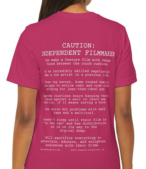 Caution Independent Filmmaker Shirt Back