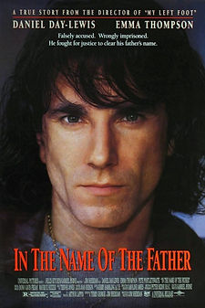 In the Name of the Father (1993) law and crime movie based on a true story about Gerry Conlon and the Guildford Four, movie poster