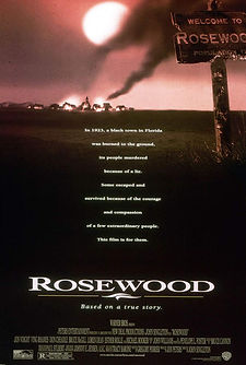 Rosewood (1997) movie based on a true story about Rosewood, Florida racist lynch mob, true story film poster
