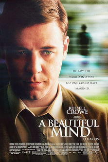 A Beautiful Mind (2001) movie based on a true story about John Forbes Nash, math genius, schizophrenia, mental health, Russell Crowe true story film poster