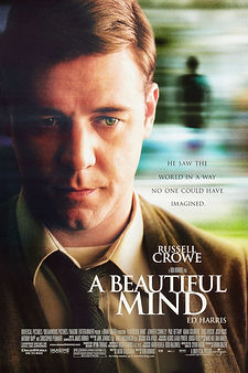 A Beautiful Mind (2001) movie based on a true story about John Forbes Nash, math genius, schizophrenia, mental health, Russell Crowe true story film poster